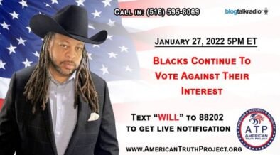 Blacks Continue To Vote Against Their Interests
