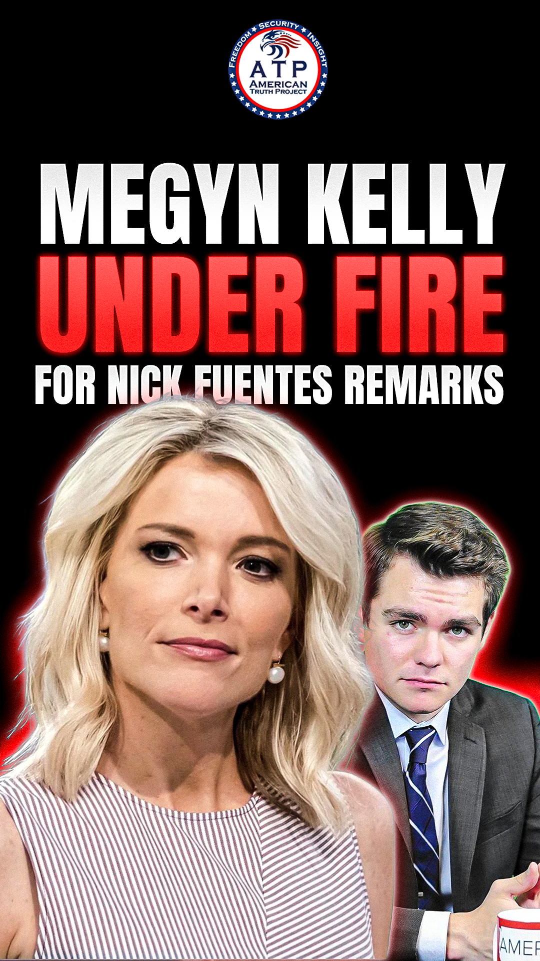 DINESH: Megyn Kelly Faces Backlash After Praising Nazi Nick Fuentes, Critics Sound Alarm