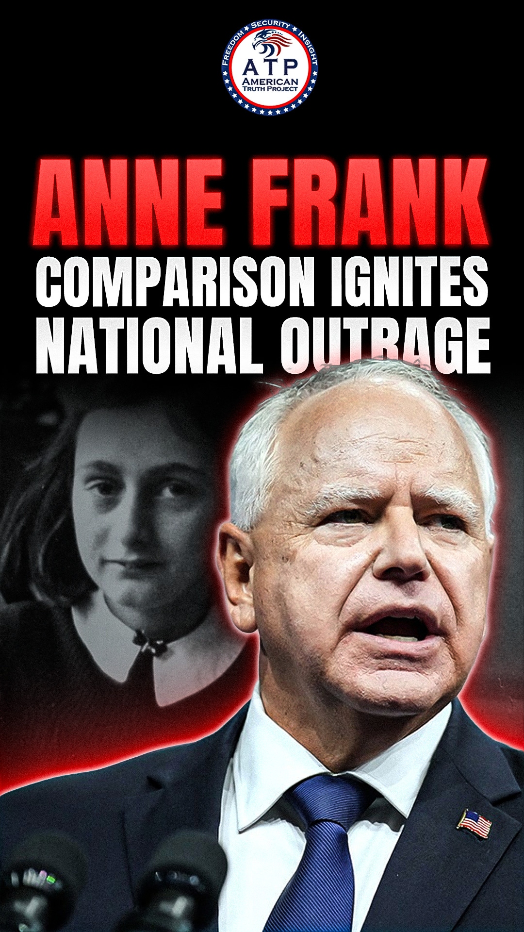 HOLOCAUST OUTRAGE: Minnesota Gov. Tim Walz Sparks Firestorm After Comparing Illegal Alien Families to Anne Frank—‘Never Again’ Week Turns Explosive