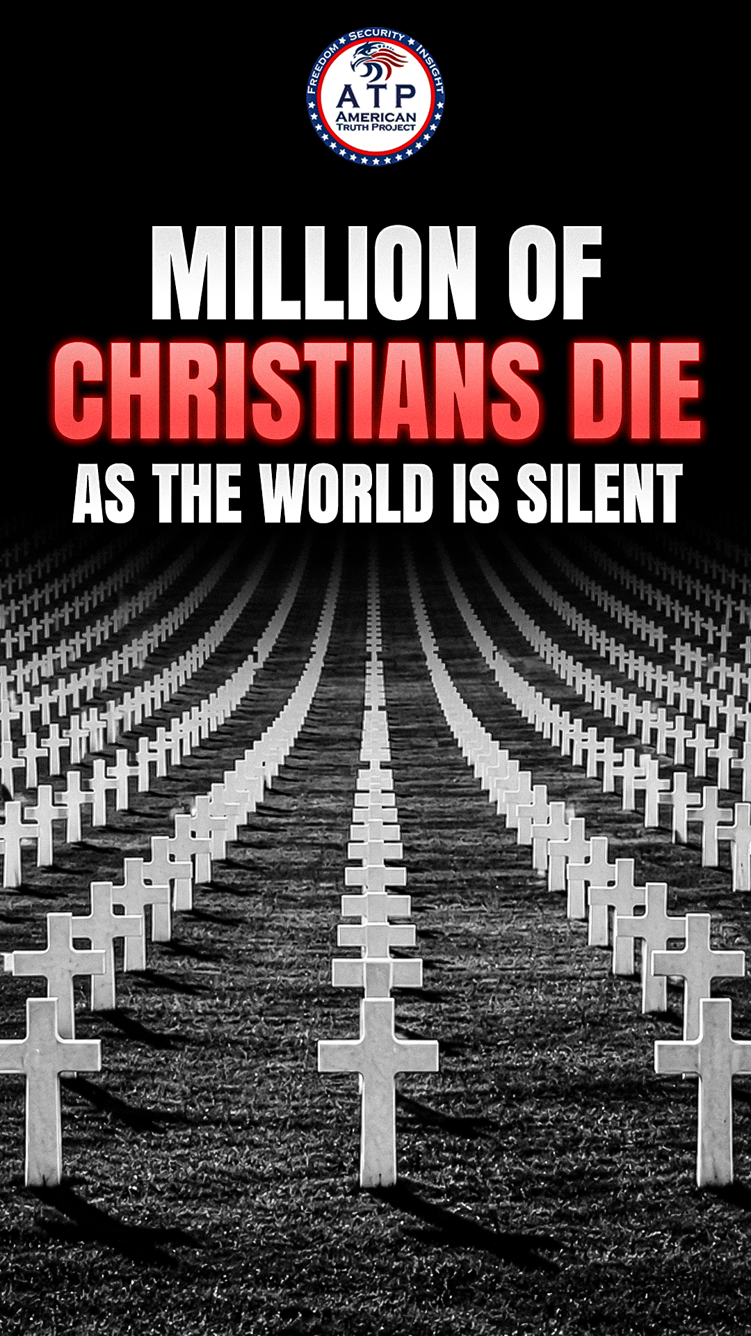 MILLIONS OF CHRISTIANS DIE AS THE WORLD IS SILENT